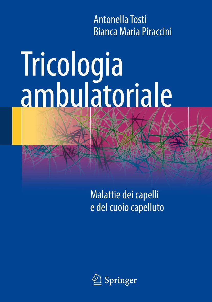 Tricologia ambulatoriale: Malattie dei capelli e del cuoio capelluto book