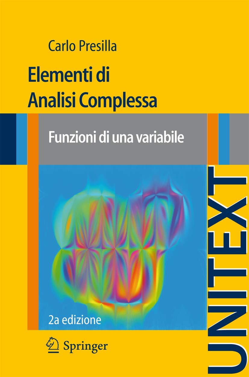 Elementi di Analisi Complessa: Funzioni di una variabile book