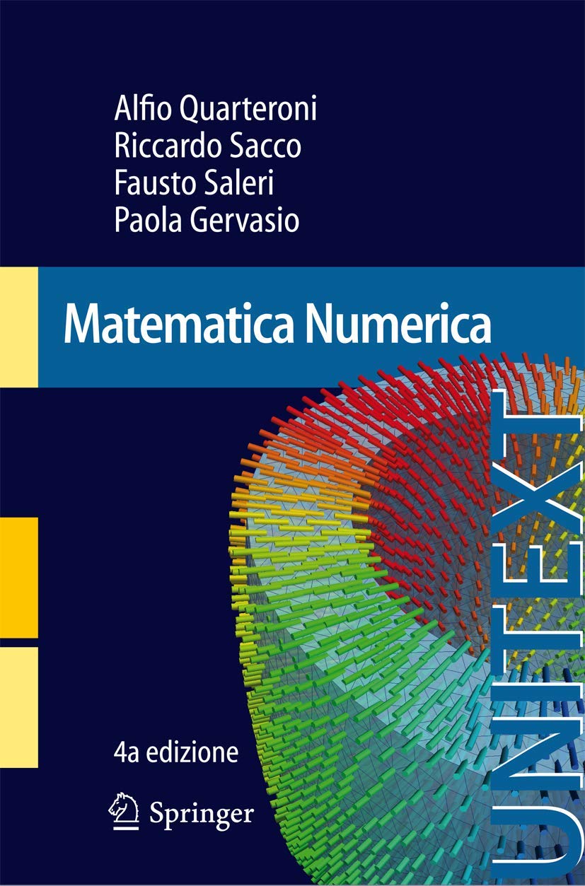 Matematica Numerica (UNITEXT, Band 77) Computer Science