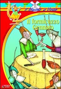 Il formicuzzo Gennaro (Il mulino a vento. Serie rossa) Contemporary literature