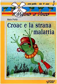 Croac e La Strana Malattia (Il mulino a vento. Serie gialla) Contemporary literature