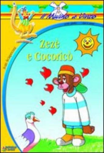 Zeze e Cocorico (Il mulino a vento. Serie gialla) Contemporary literature