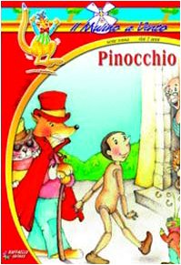 Pinocchio (Il mulino a vento. Serie rossa) Novels & Short Stories