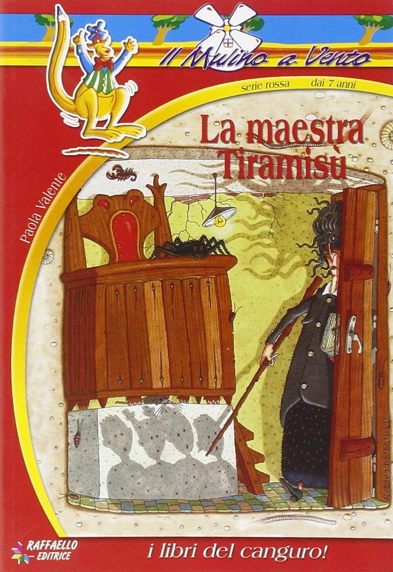 La maestra Tiramisù (Il mulino a vento. Serie rossa) Novels & Short Stories