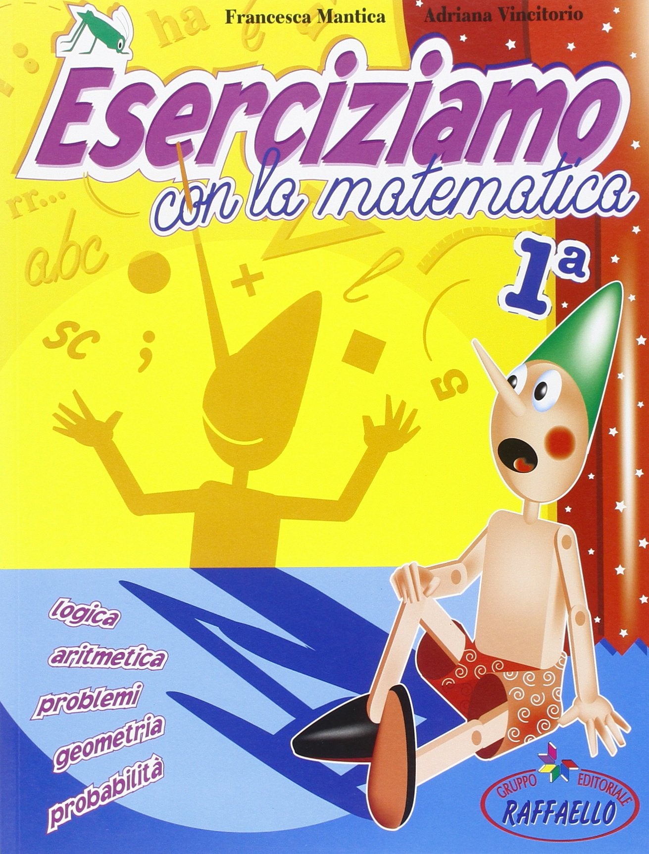 Eserciziamo matematica. Per le Scuole (Vol. 1) Non-fiction