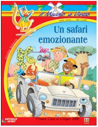Un safari emozionante (Il mulino a vento) Contemporary literature