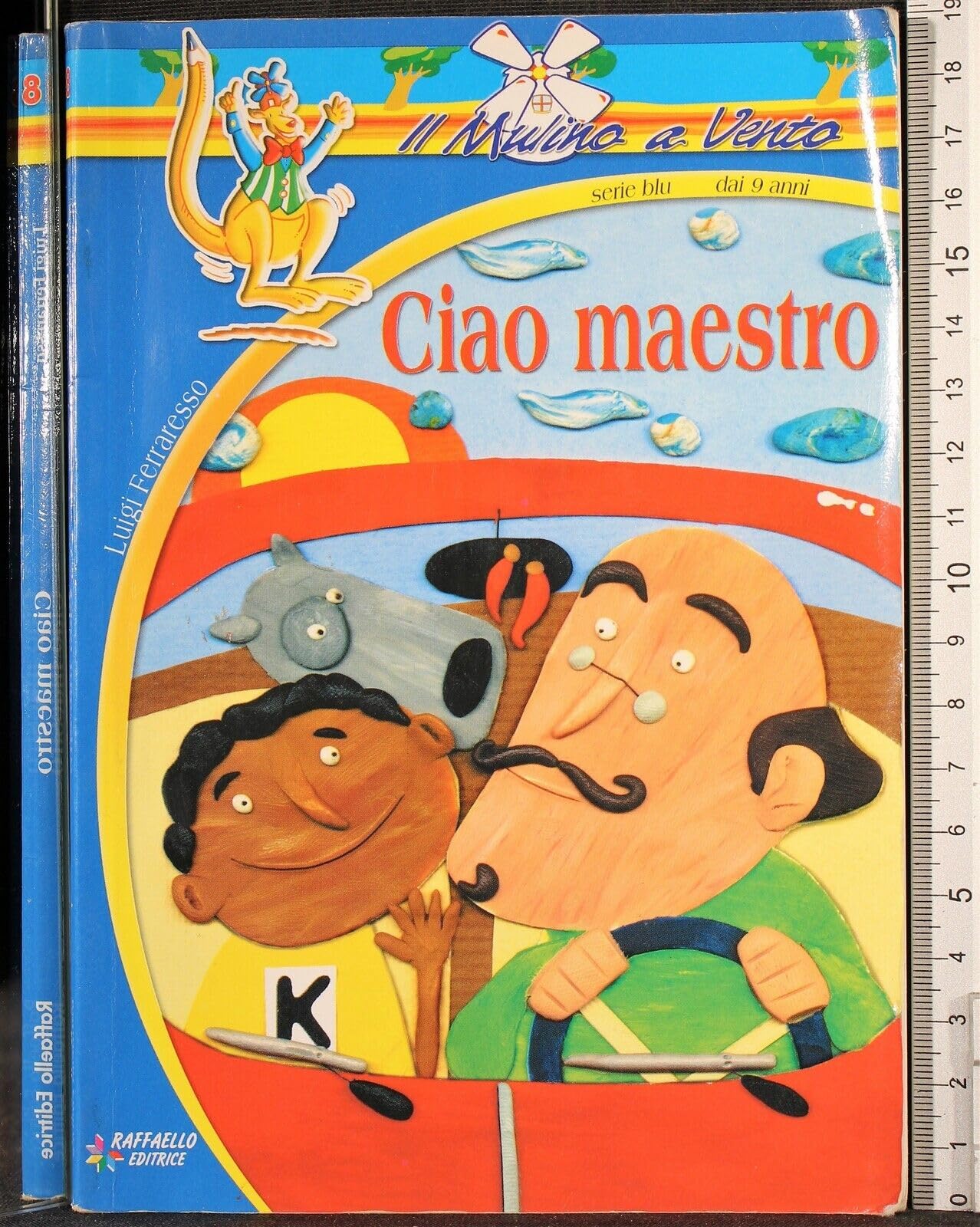 Ciao maestro (Il mulino a vento. Serie blu) Children's books