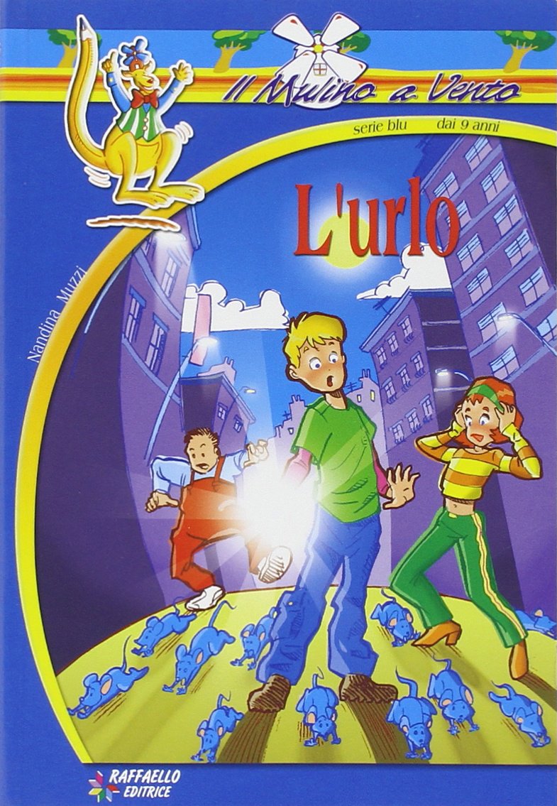 Urlo (Il mulino a vento) Novels & Short Stories