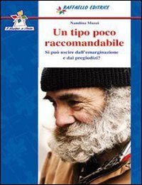 Un tipo poco raccomandabile (Il mulino a vento) Novels & Short Stories
