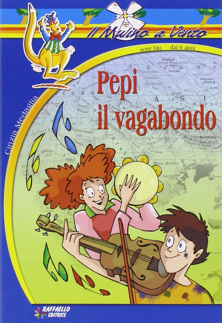 Pepi il vagabondo (Il mulino a vento. Serie blu) Novels & Short Stories