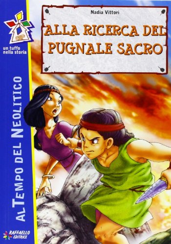 Alla ricerca del pugnale perduto (Tuffo nella storia) Contemporary literature