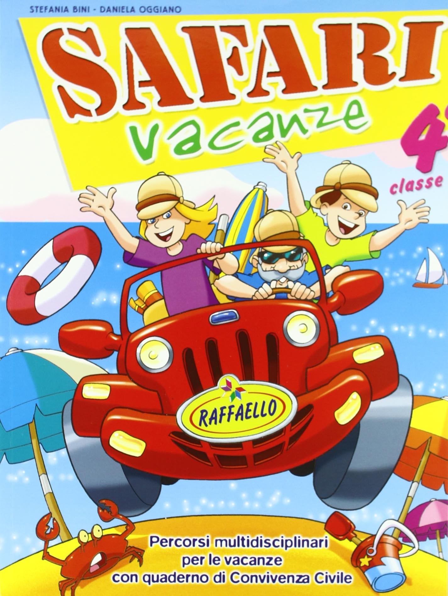 Safari vacanze. Per la Scuola elementare (Vol. 4) Non-fiction