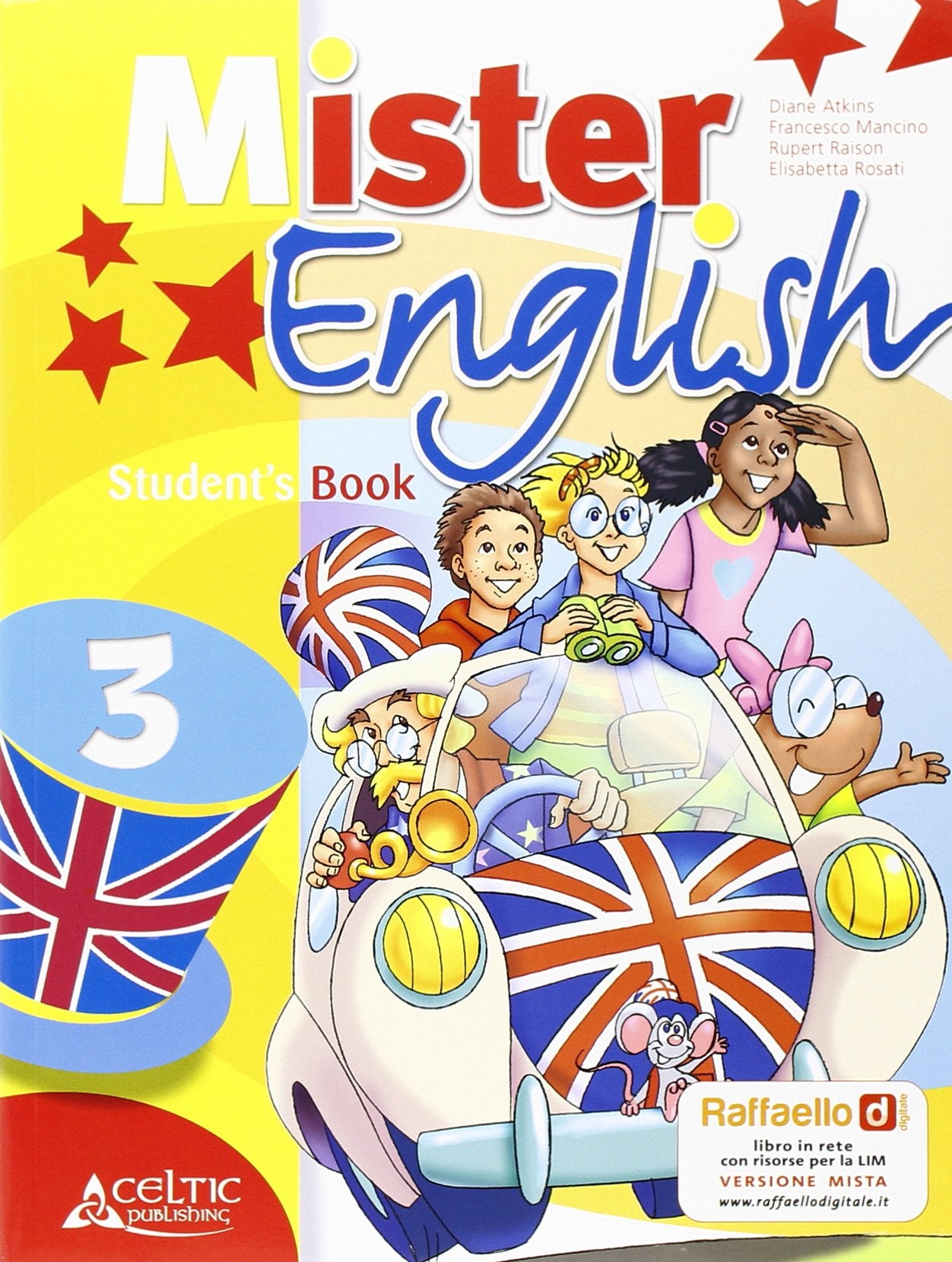 Mister english. Per la Scuola elementare. Con CD Audio. Con espansione online (Vol. 3) book