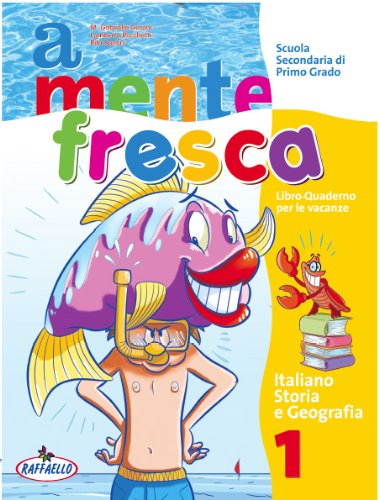 A mente fresca. Italiano. Per la Scuola media (Vol. 2) book