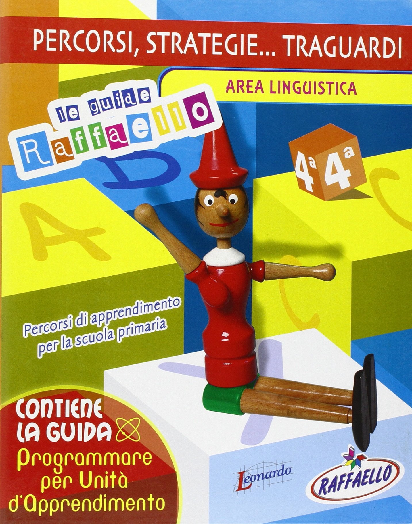 Percorsi, strategie... traguardi. Area linguistica. Guida per l'insegnante (Vol. 4) book