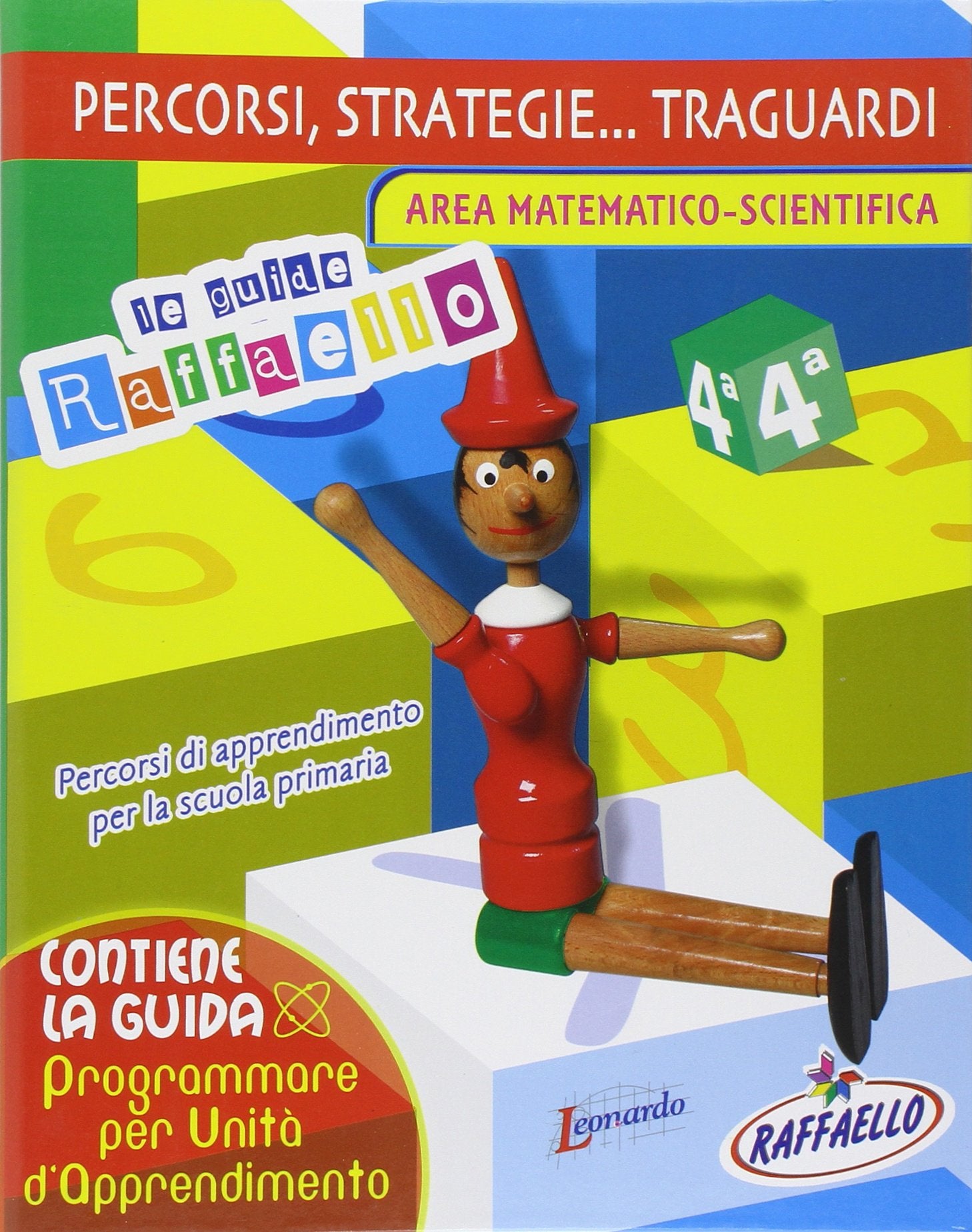 Percorsi, strategie... traguardi. Area matematico-scientifica. Guida per l'insegnante (Vol. 1) book