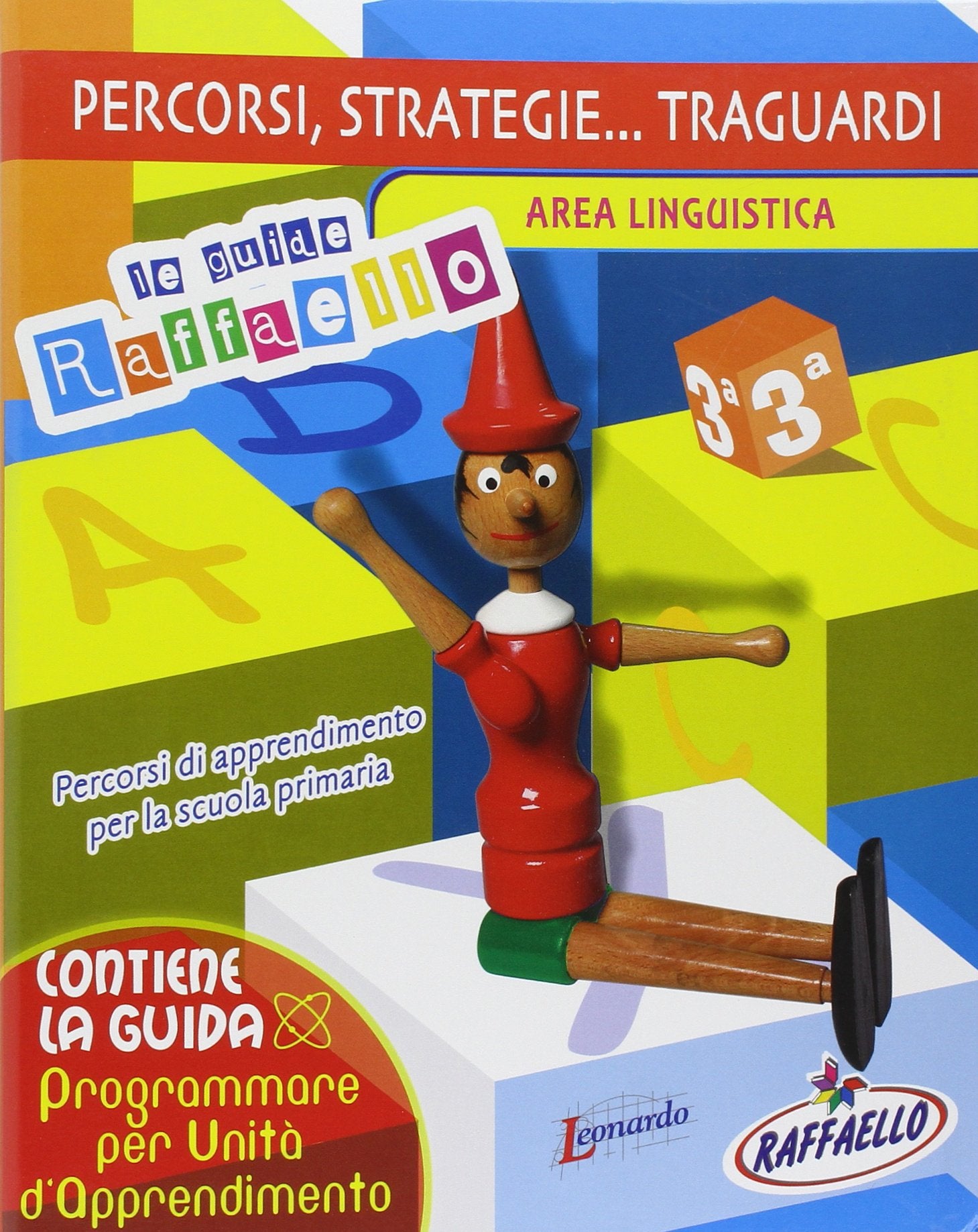Percorsi, strategie... traguardi. Area linguistica. Guida per l'insegnante (Vol. 3) book