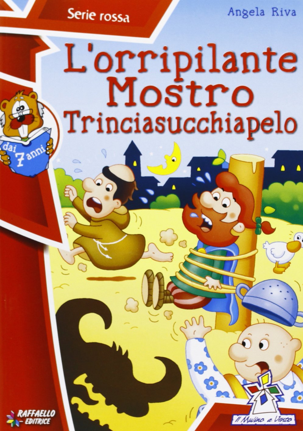 L'orripilante Mostro Trinciasucchiapelo (Il mulino a vento. Serie rossa) Contemporary literature