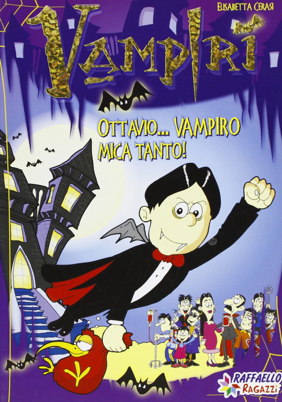 Ottavio... vampiro mica tanto! (Gli irresistibili) Novels & Short Stories