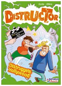 Distruggete Hollywood. Ediz. illustrata Novels & Short Stories
