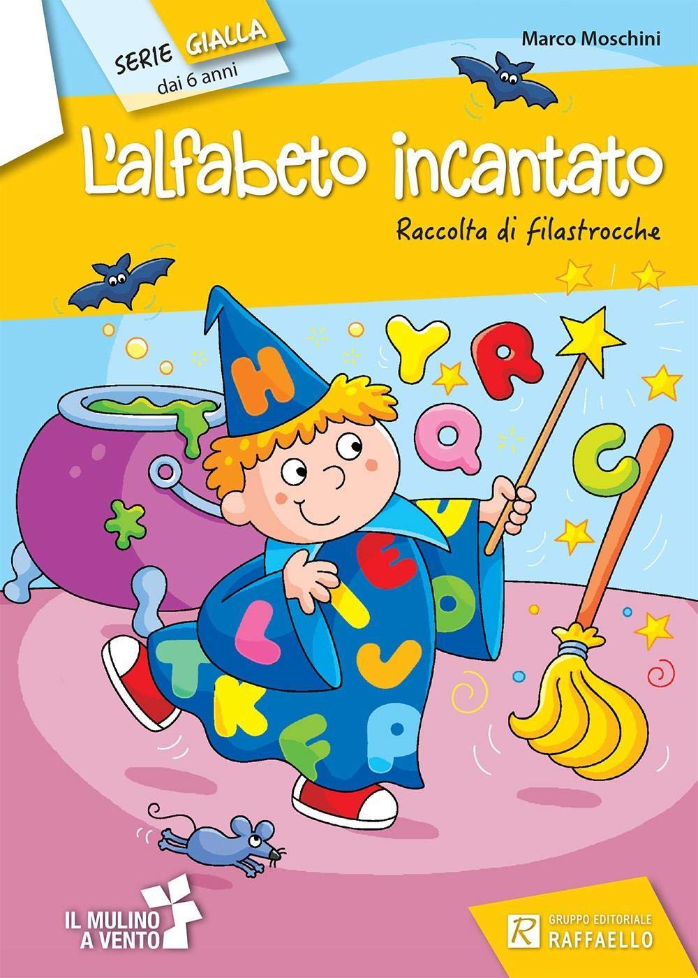 Alfabeto incantato (Il mulino a vento. Serie gialla) Contemporary literature