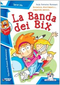 La banda dei Bix book
