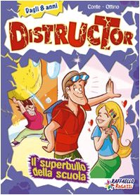 Il superbullo della scuola. Ediz. illustrata book