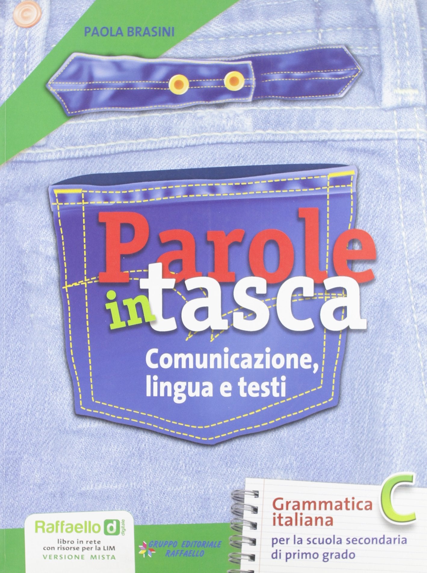 Parole in tasca. Per la Scuola media. Con CD-ROM. Con espansione online. Comunicazione, lingua e testi (Vol. 3) Professional & Reference Books