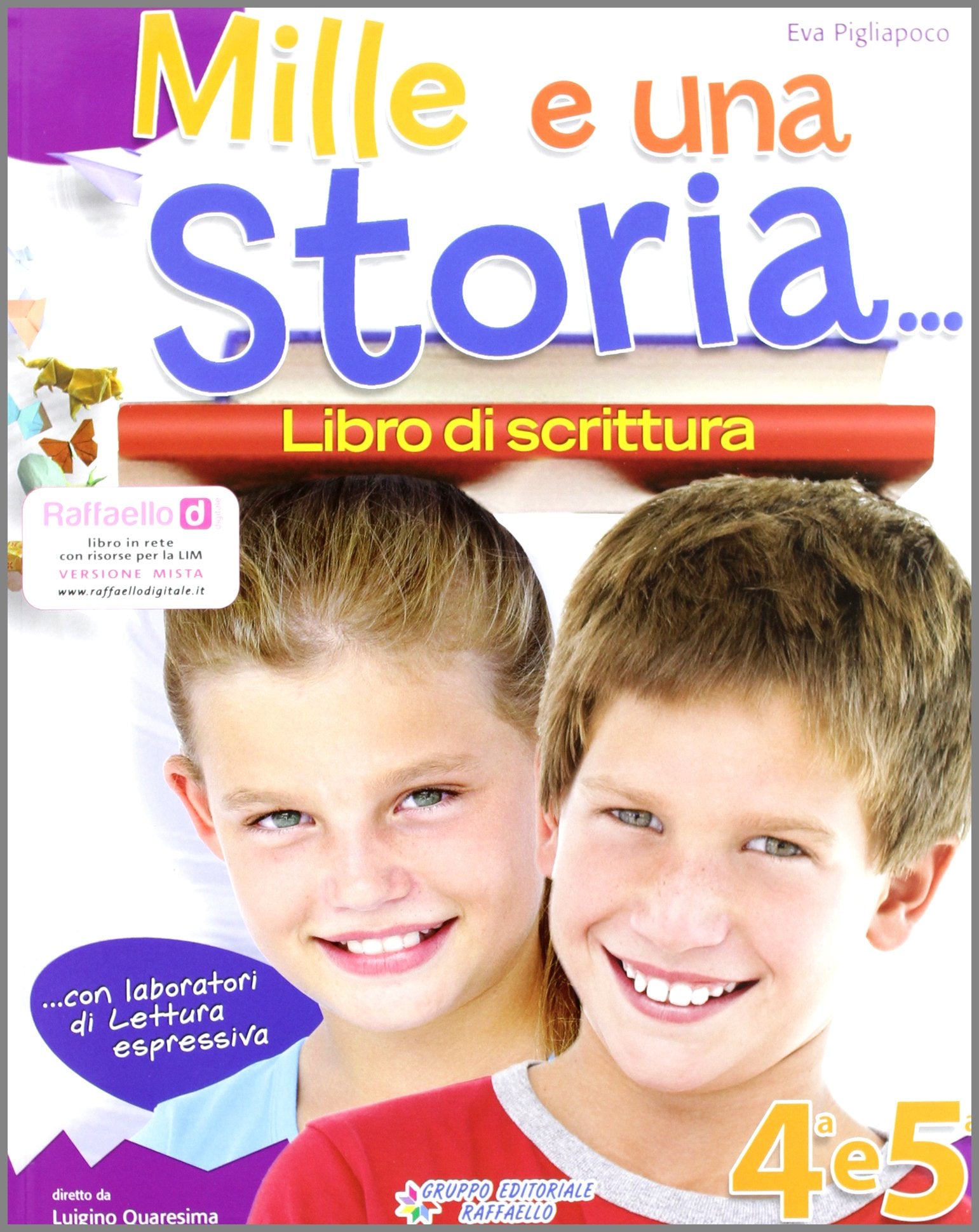 Mille e una... storia. Sussidiario dei linguaggi. Per la 4ª classe elementare. Con CD Audio. Con espansione online book