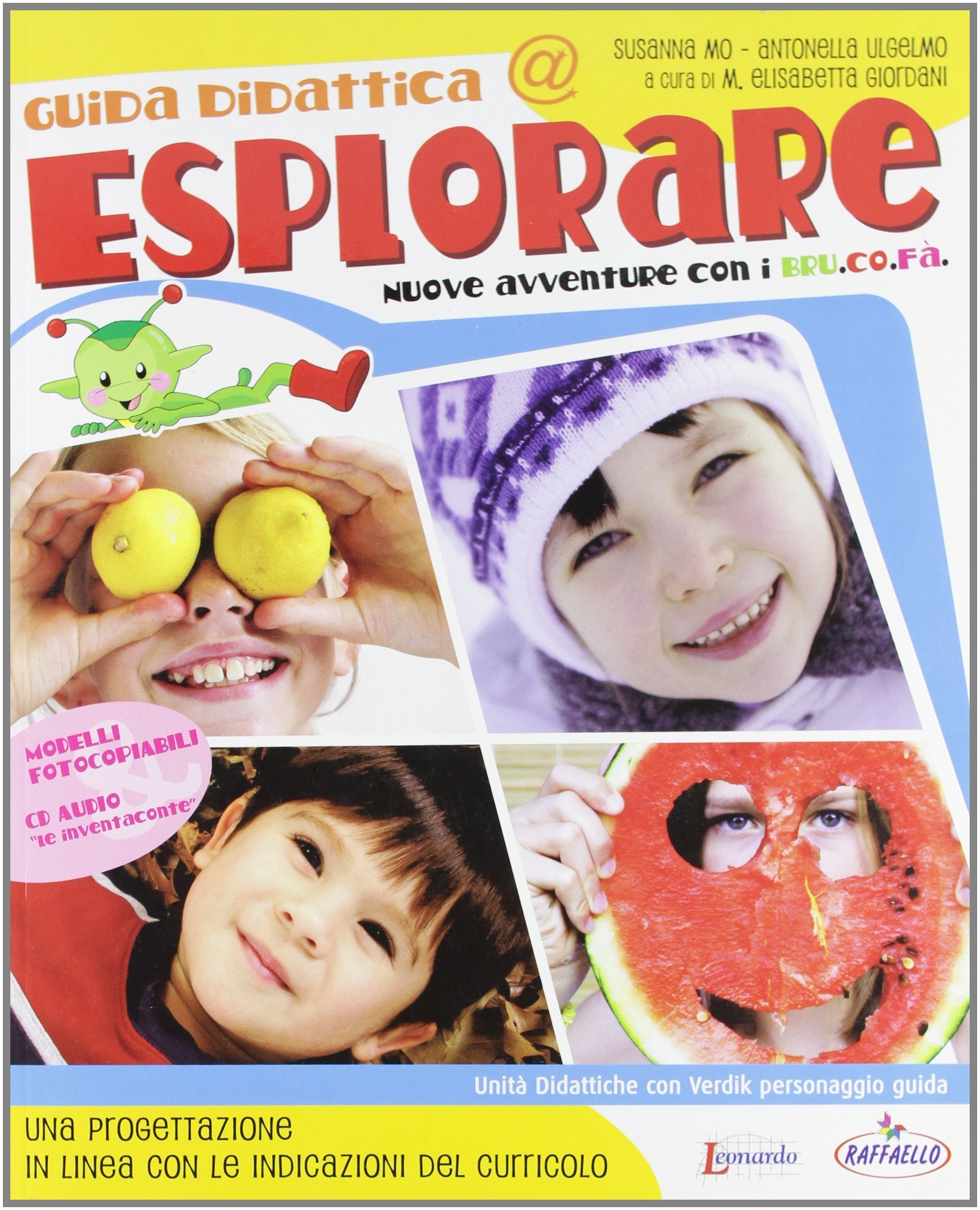Esplorare. Guida didattica per l'insegnante. Per la Scuola materna. Con CD Audio book