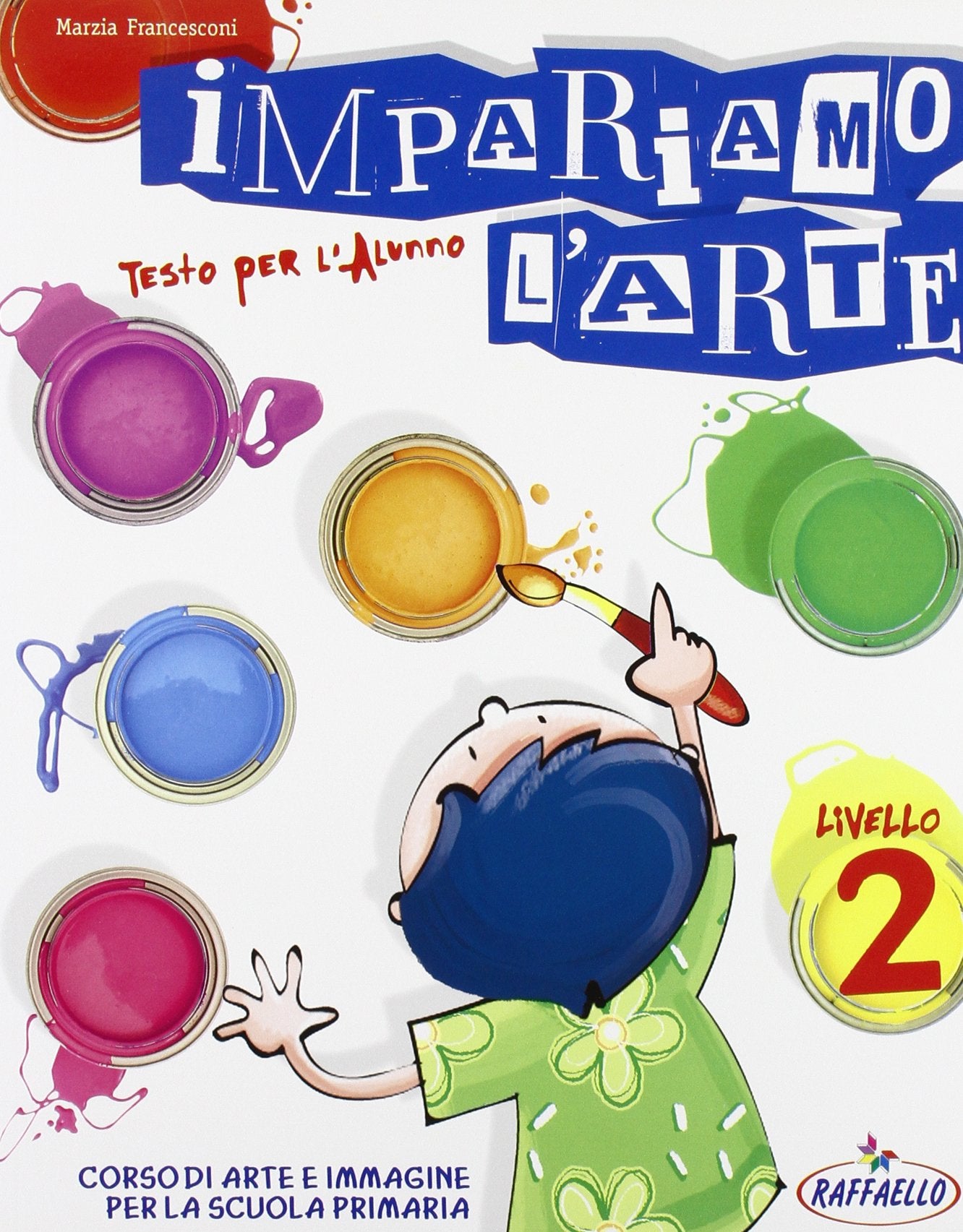 Impariamo l'arte. Materiali per il docente. Per la Scuola media (Vol. 2) book