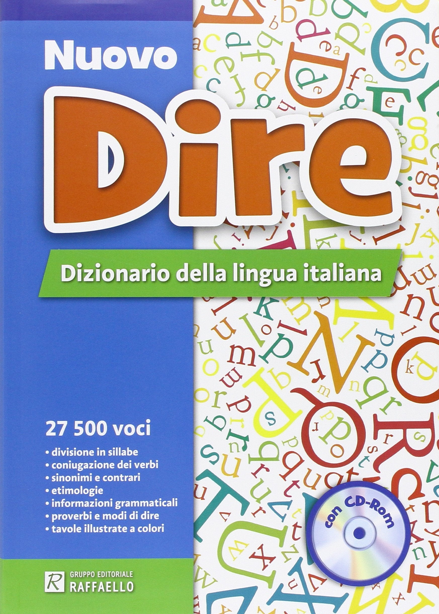 Nuovo dire. Dizionario della lingua italiana. Con CD-ROM Non-fiction