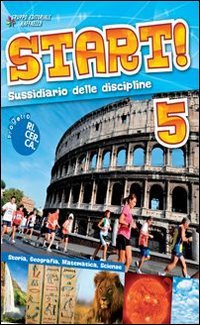 Start! Area matematico scientifica. Per la 5ª classe elementare. Con espansione online book