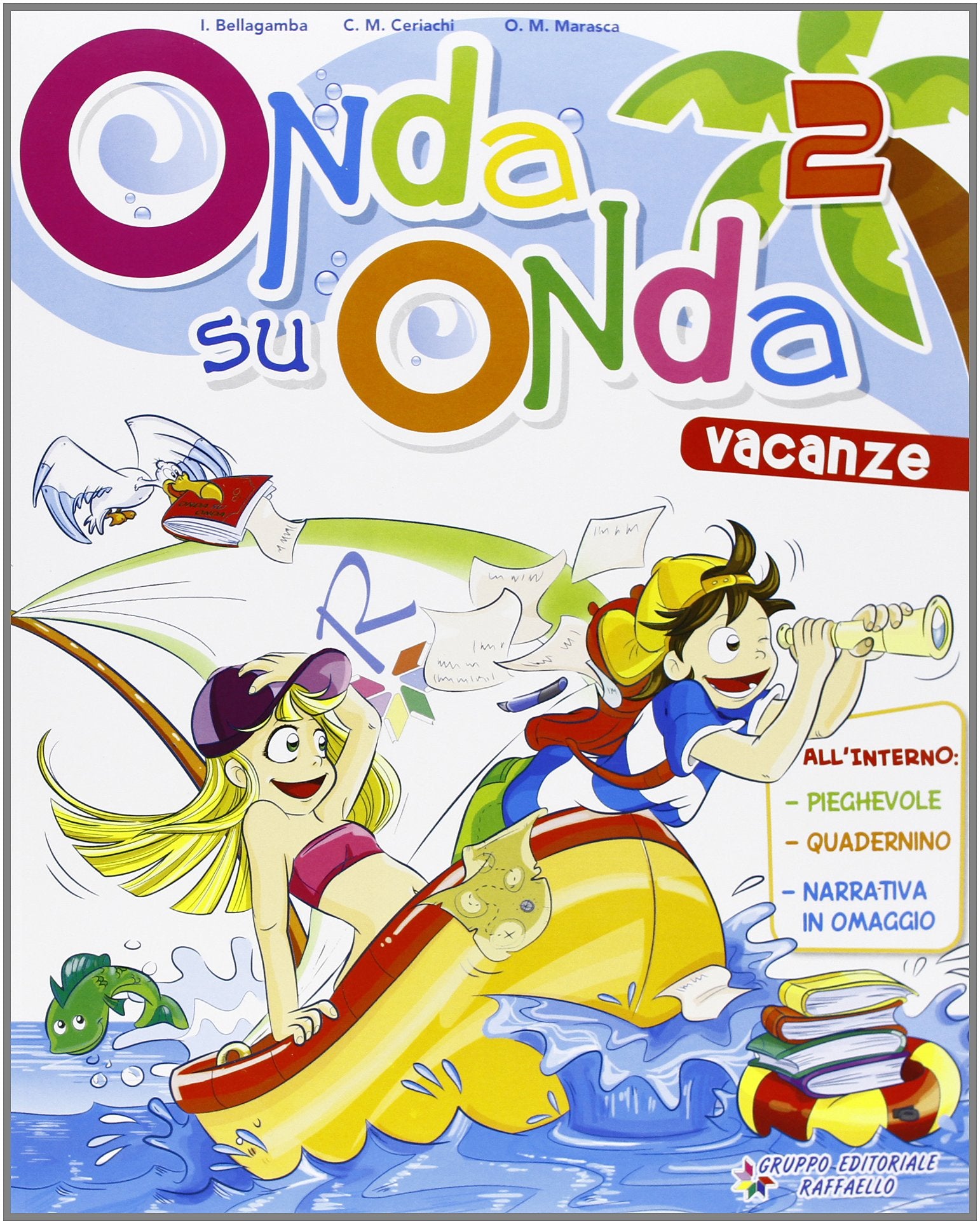 Onda su onda. Con Narrativa. Per la 2ª classe elementare Non-fiction