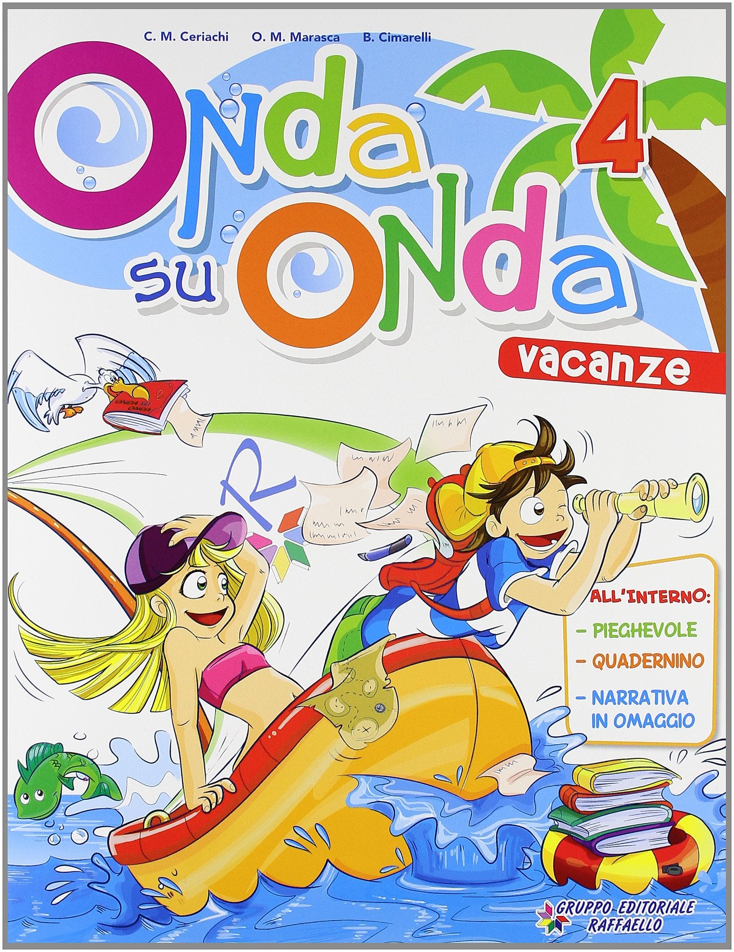 Onda su onda. Con Narrativa. Per la 4ª classe elementare book