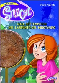 Maia Settemisteri nel labirinto del Minotauro (Gli irresistibili) Novels & Short Stories