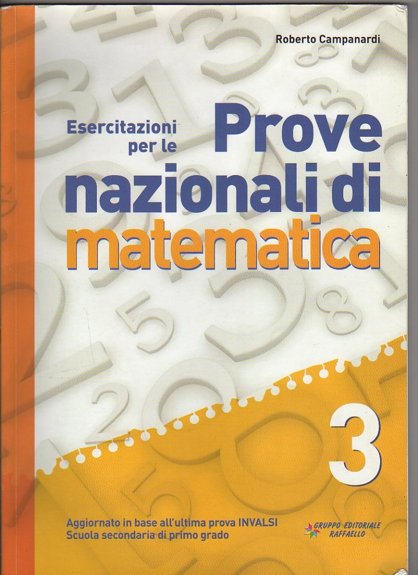 Prove nazionali. Matematica. Per la Scuola media (Vol. 3) book