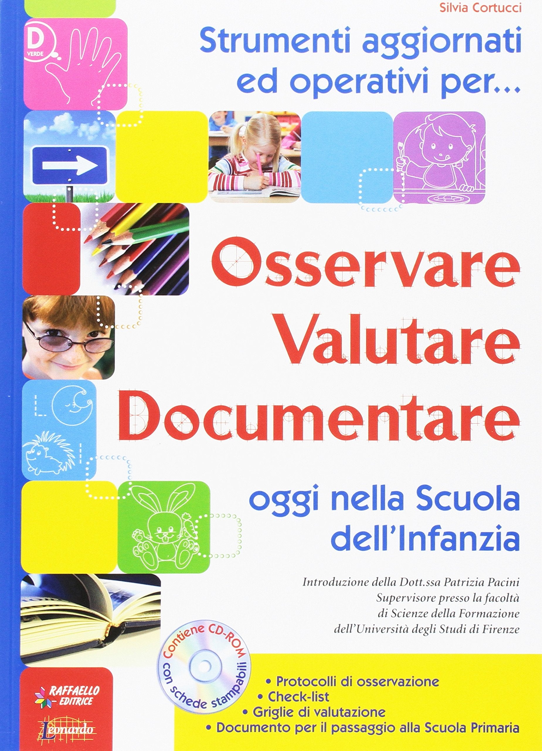 Osservare, valutare, documentare oggi nella scuola dell'infanzia book
