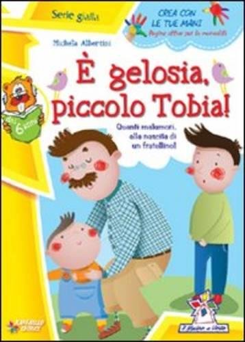 E< gelosia piccolo Tobia (Il mulino a vento) Contemporary literature