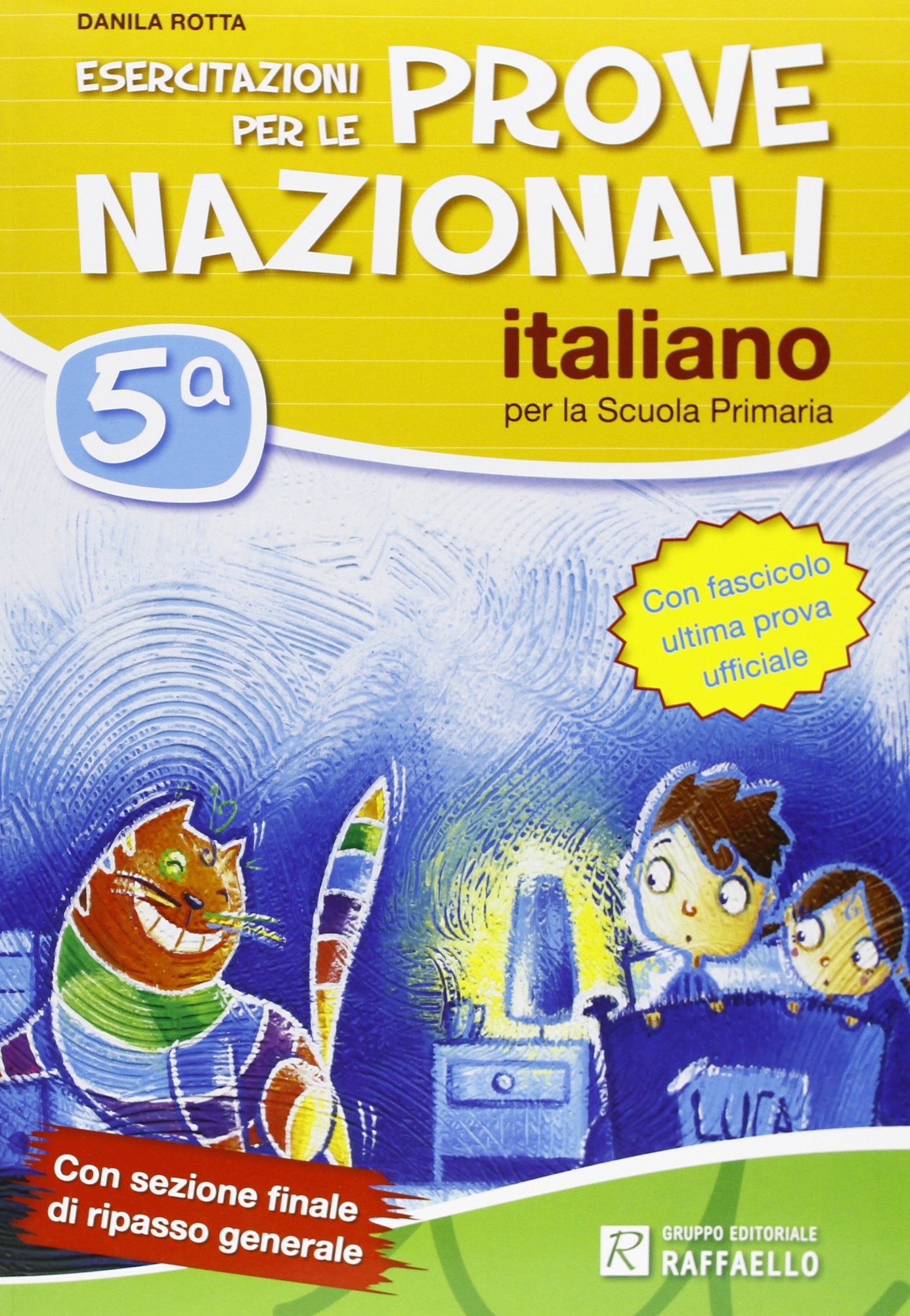Esercitazioni per le prove nazionali di italiano. Con materiali per il docente. Per la 5ª classe elementare book