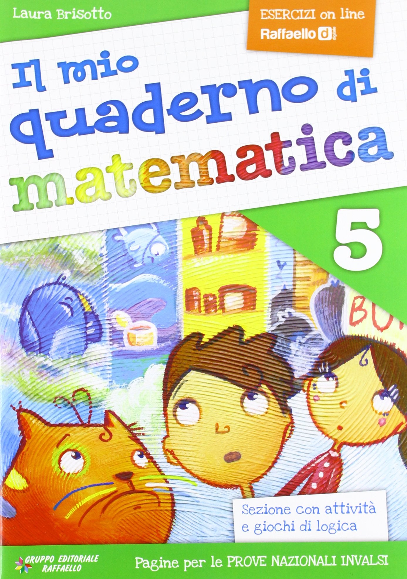 Il mio quaderno di matematica. Per la Scuola elementare (Vol. 5) Non-fiction