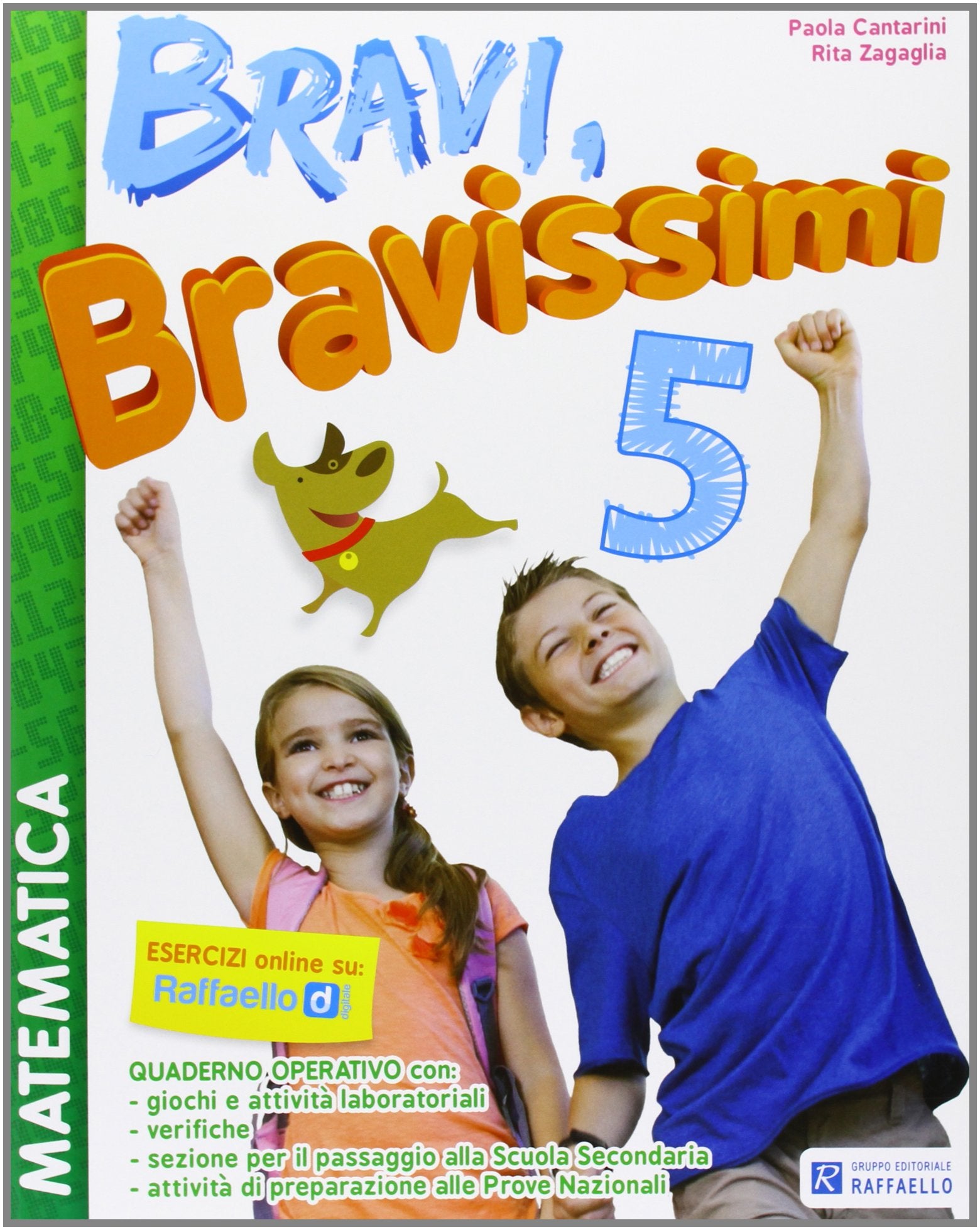 Bravi, bravissimi. Matematica. Per la Scuola elementare: 5 book