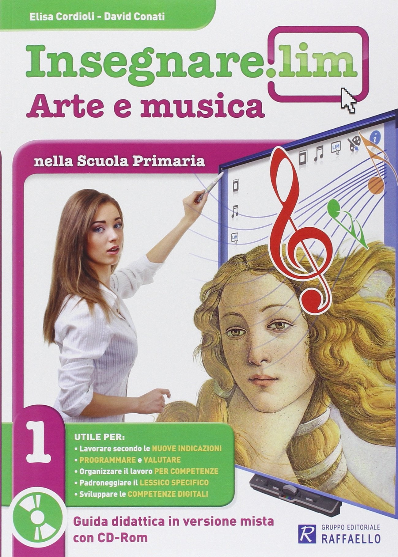 Insegnare Lim. Arte e musica. Per la 1ª classe elementare Professional & Reference Books