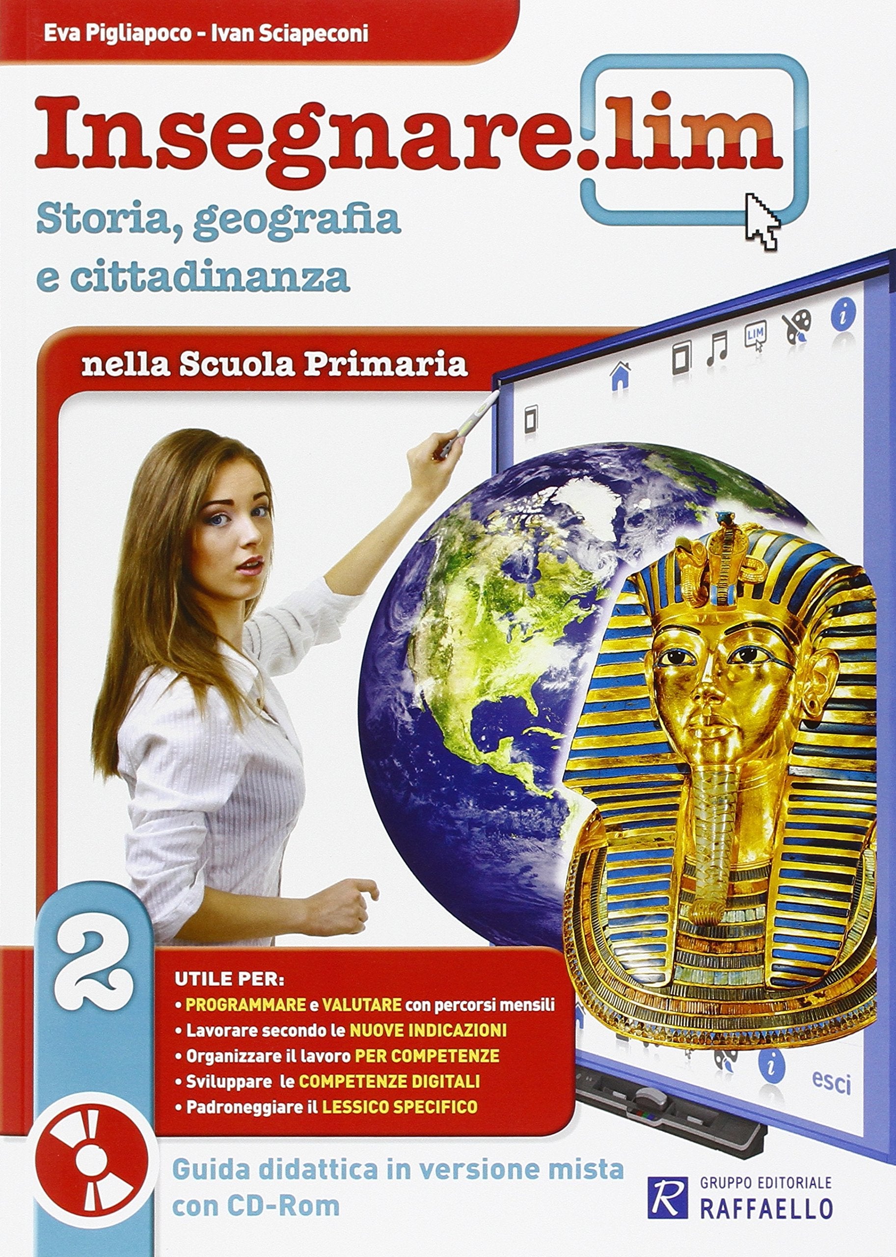 Insegnare Lim. Storia e geografia. Guida didattica. Per la 2ª classe elementare book