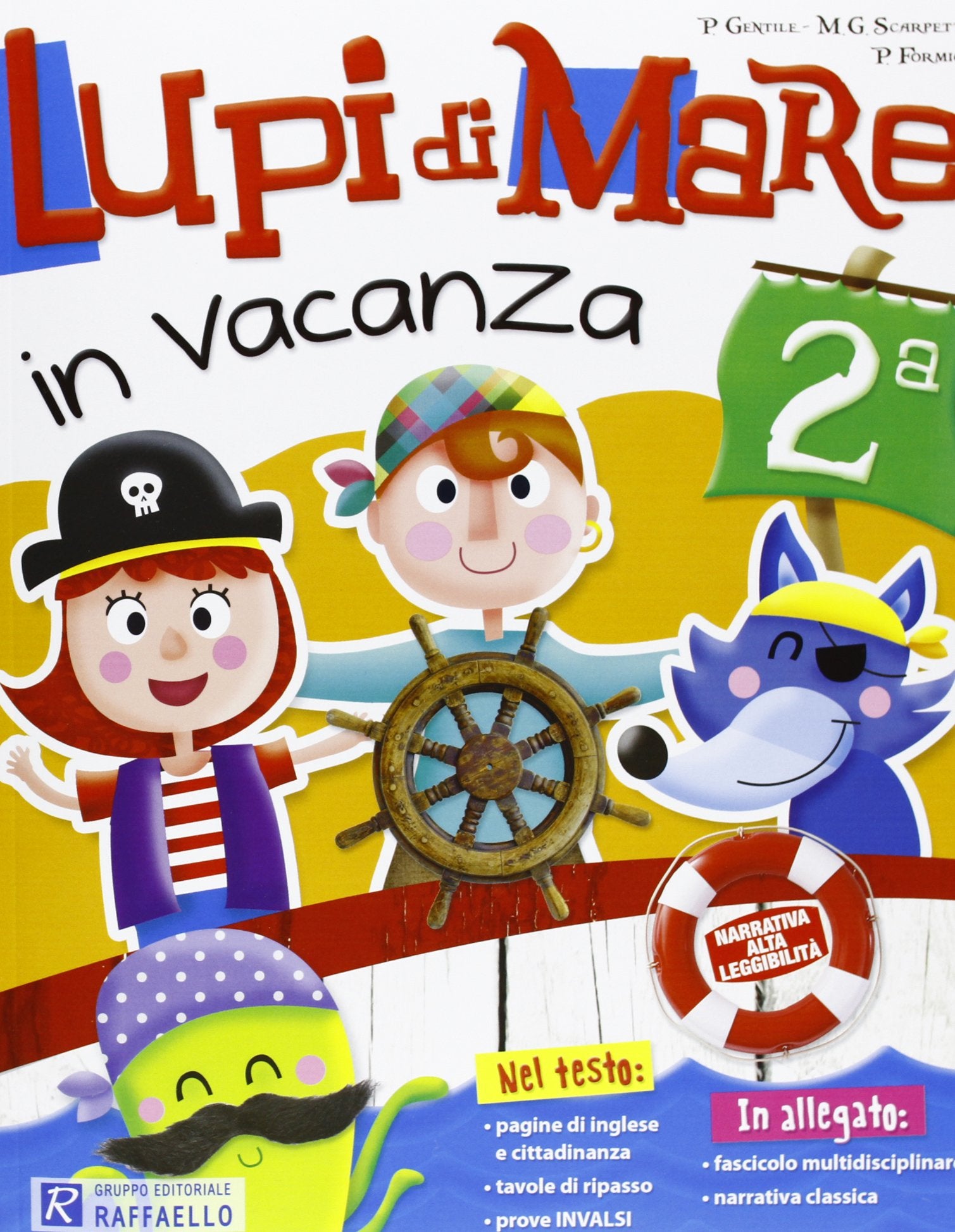 Lupi di mare in vacanza. Per la 2ª classe elementare Non-fiction