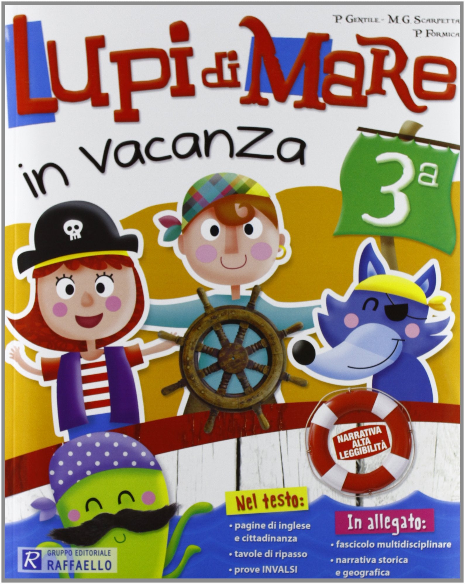 Lupi di mare in vacanza. Per la 3ª classe elementare Non-fiction