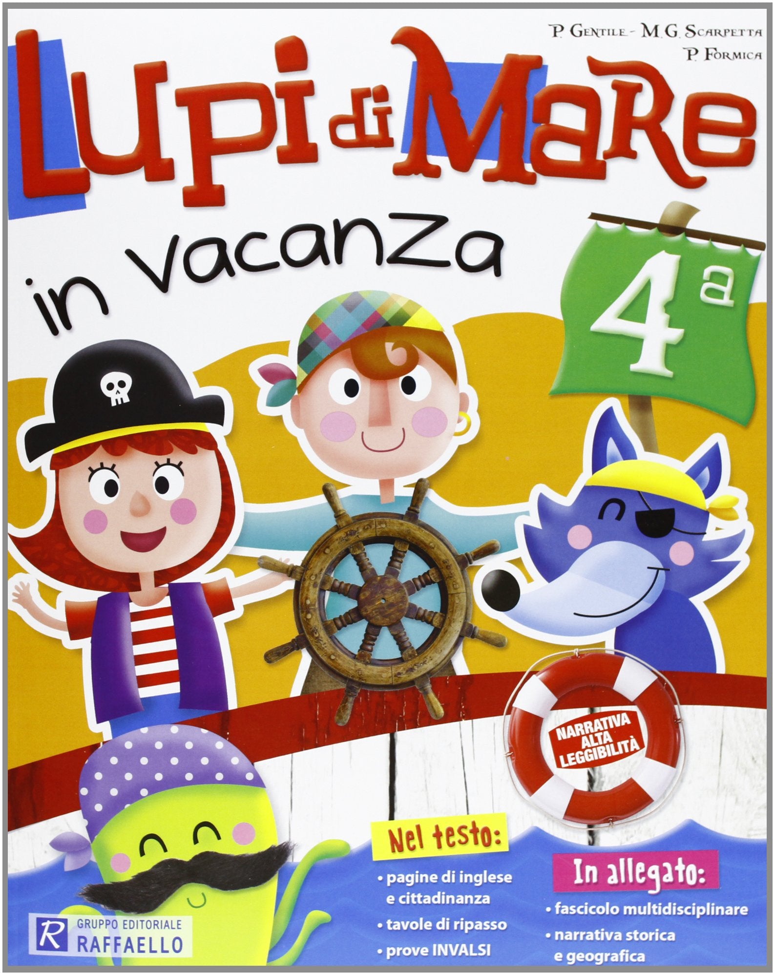 Lupi di mare in vacanza. Per la 4ª classe elementare Non-fiction