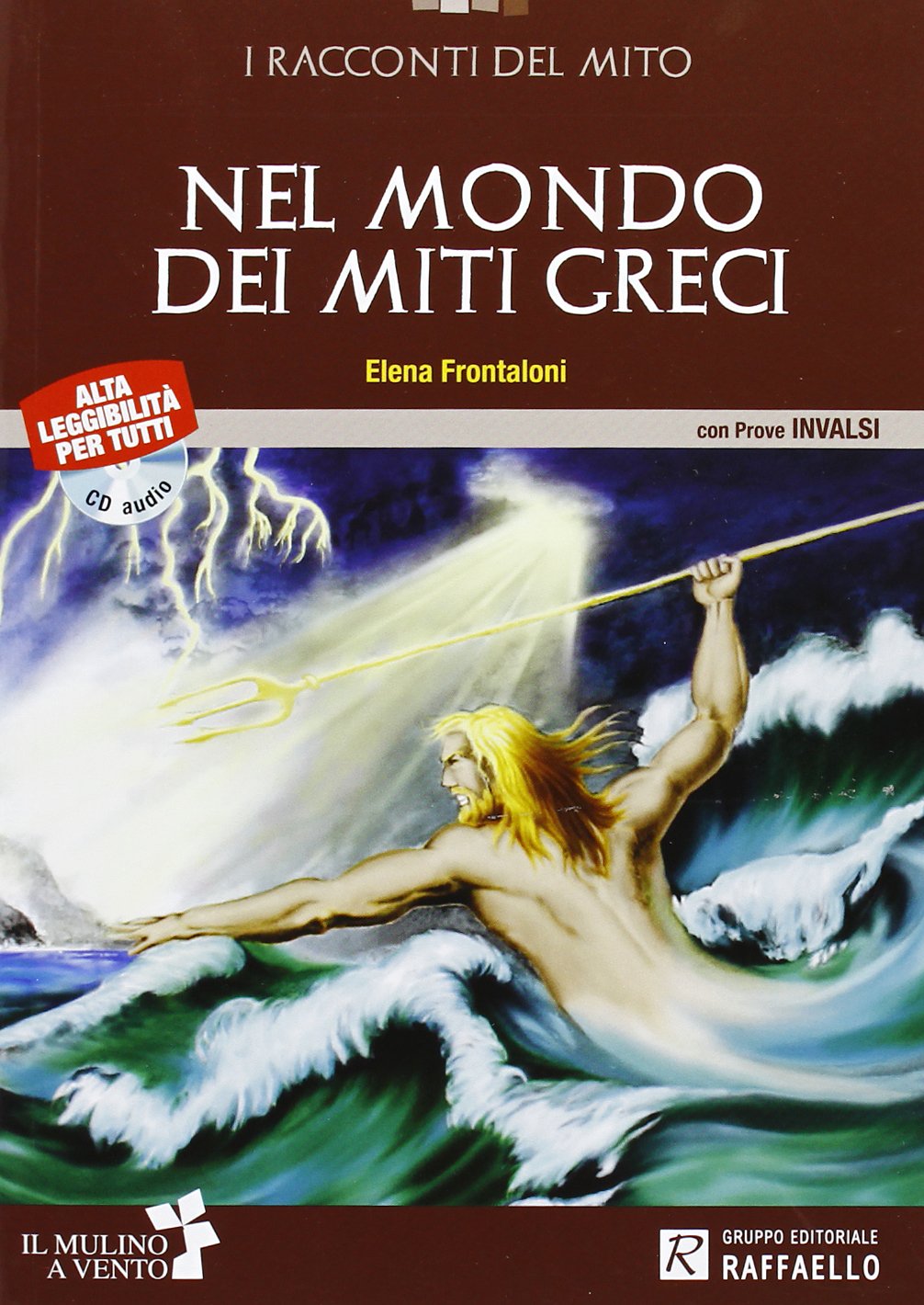 Nel mondo dei miti greci. Con CD Audio. Con espansione online Professional & Reference Books
