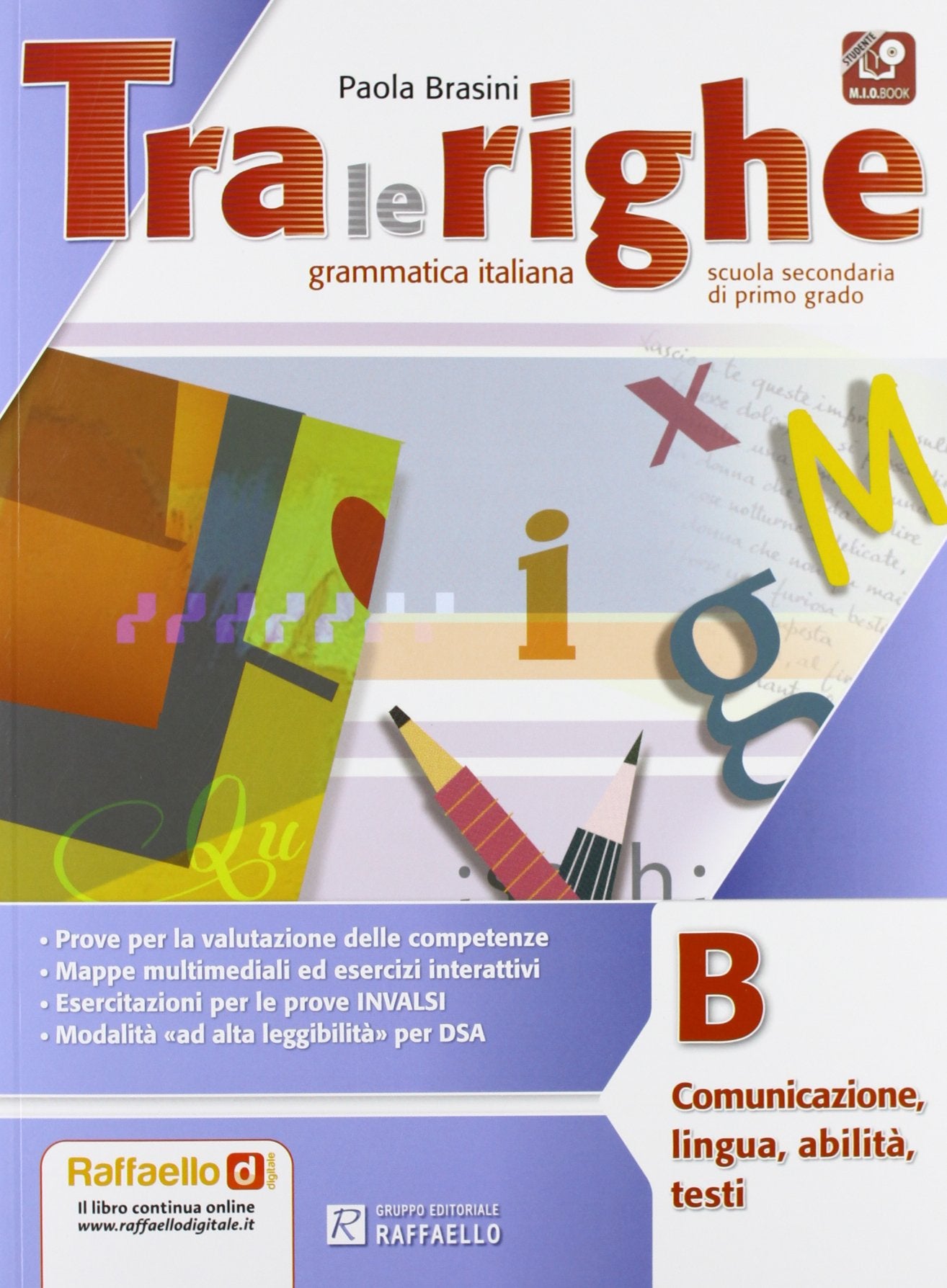 Tra le righe. Per la Scuola media. Con e-book. Con espansione online (Vol. 2) book