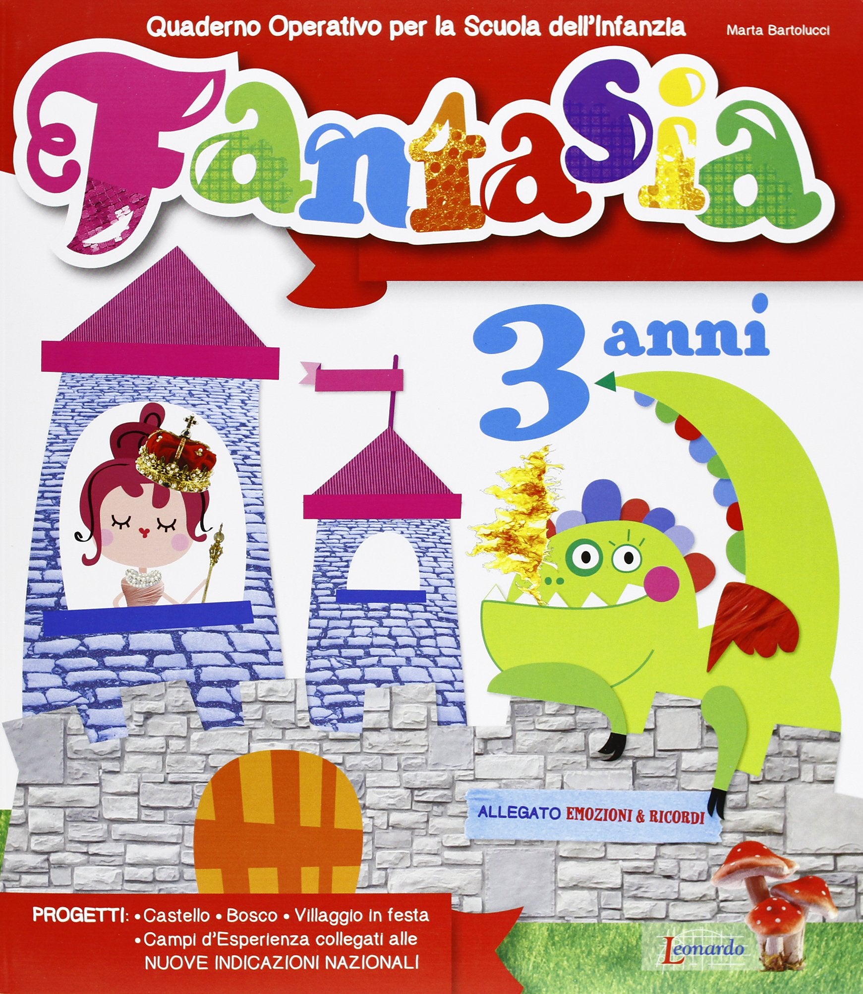 Fantasia. 3 anni. Per la Scuola materna Non-fiction